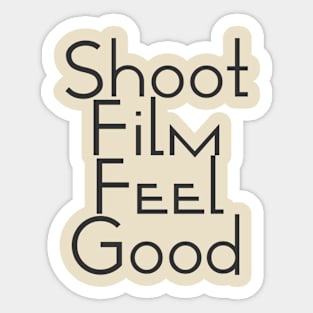 ISSF shoot film feel good tshirt Sticker